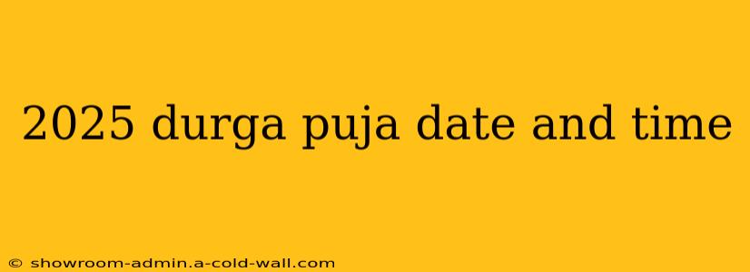 2025 Durga Puja Date And Time