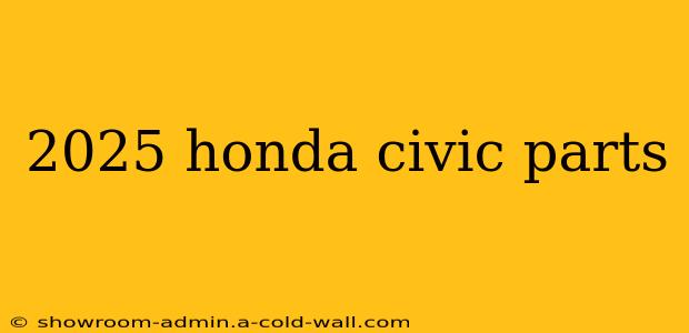 2025 honda civic parts