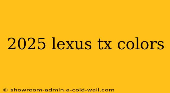 2025 lexus tx colors