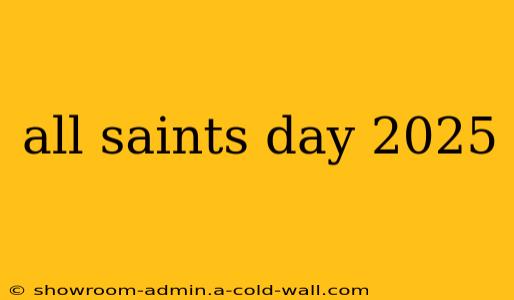 all saints day 2025