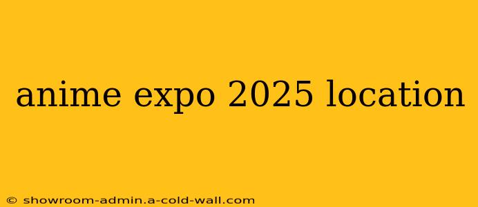 anime expo 2025 location