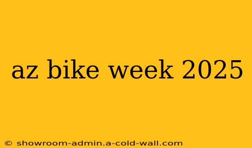 az bike week 2025