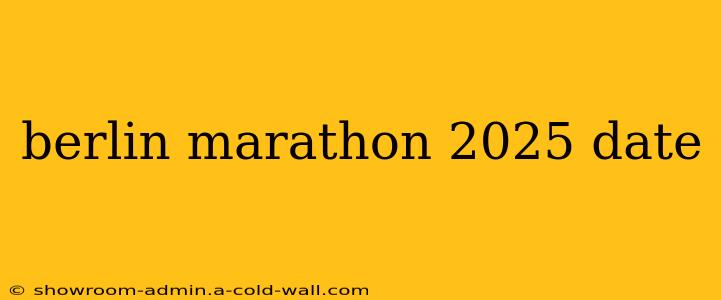 berlin marathon 2025 date