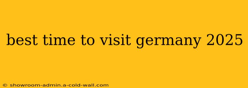 best time to visit germany 2025