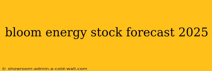 bloom energy stock forecast 2025