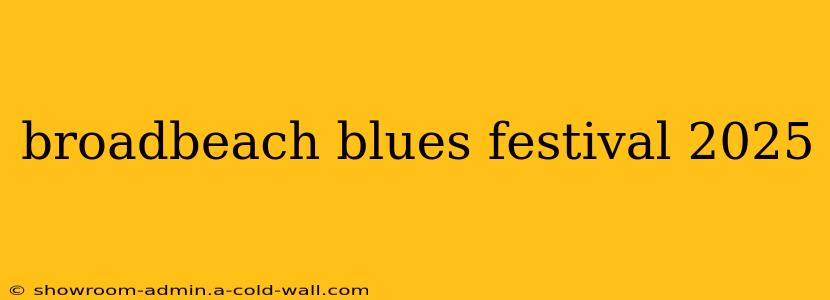 broadbeach blues festival 2025