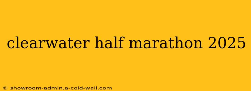 clearwater half marathon 2025