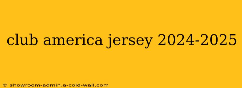 club america jersey 2024-2025