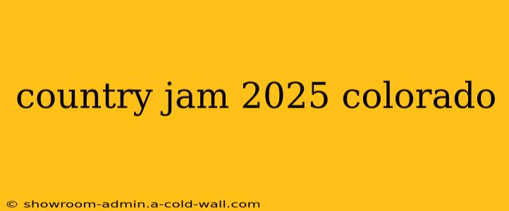 country jam 2025 colorado