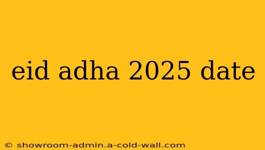 eid adha 2025 date