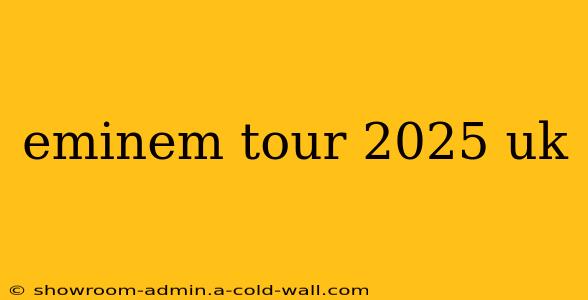 eminem tour 2025 uk