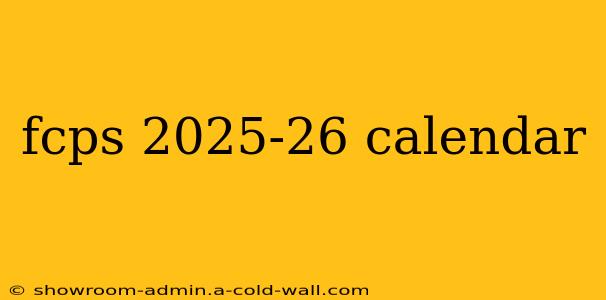 fcps 2025-26 calendar