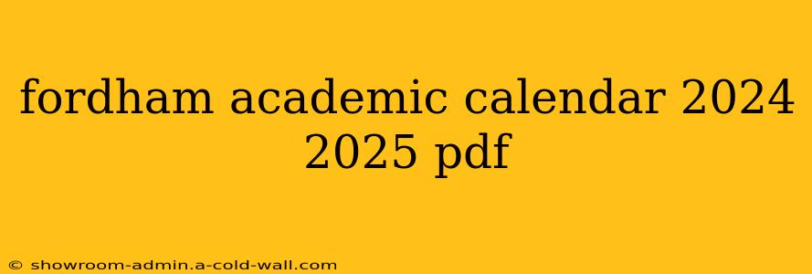 fordham academic calendar 2024 2025 pdf