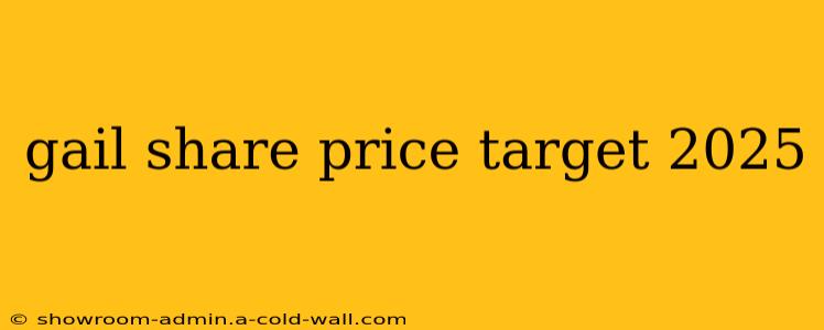 gail share price target 2025