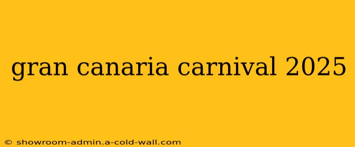 gran canaria carnival 2025