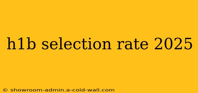 h1b selection rate 2025