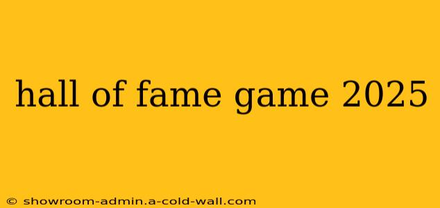 hall of fame game 2025