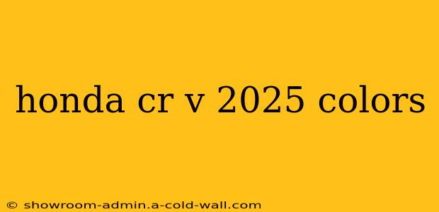 honda cr v 2025 colors