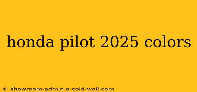 honda pilot 2025 colors