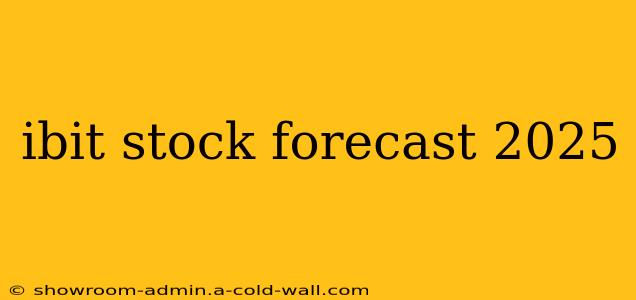 ibit stock forecast 2025