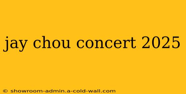 jay chou concert 2025