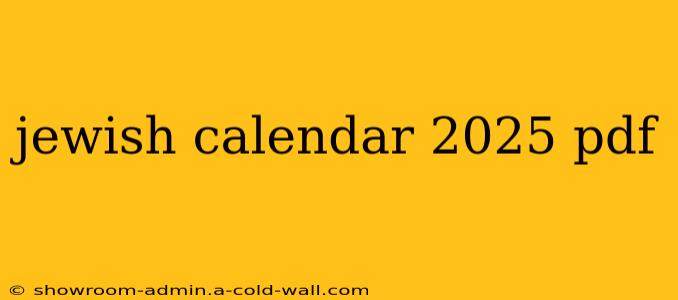 jewish calendar 2025 pdf