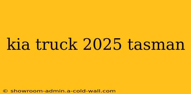 kia truck 2025 tasman