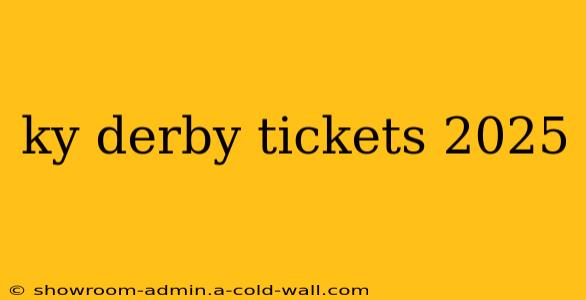 ky derby tickets 2025