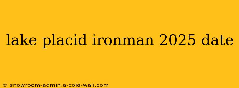 lake placid ironman 2025 date