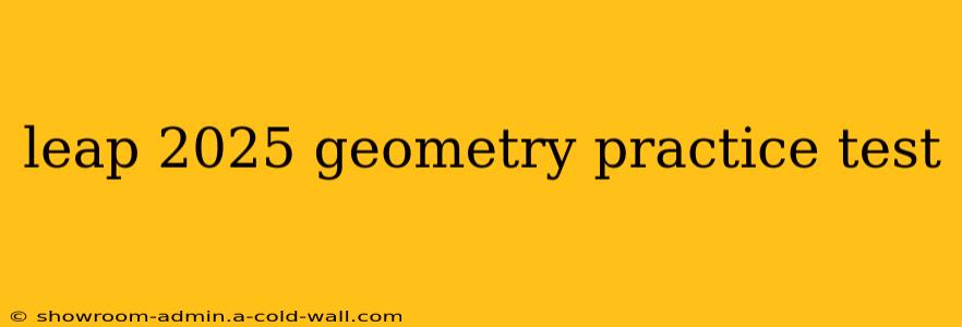 leap 2025 geometry practice test