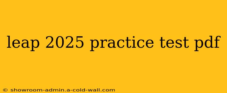 leap 2025 practice test pdf