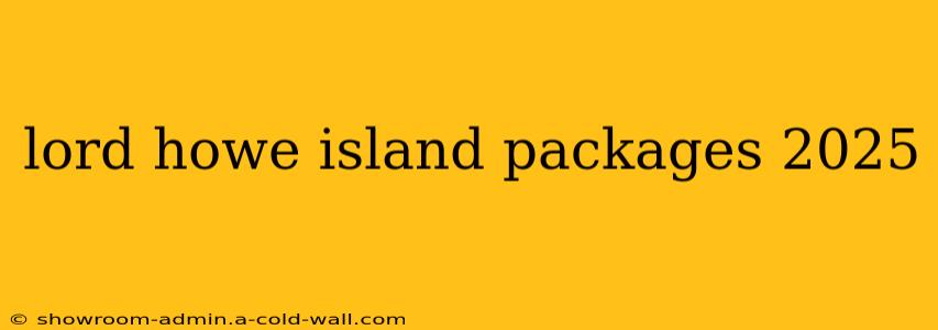 lord howe island packages 2025