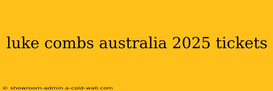 luke combs australia 2025 tickets