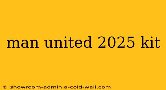 man united 2025 kit