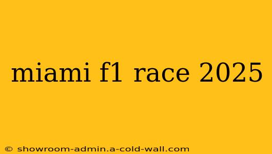 miami f1 race 2025