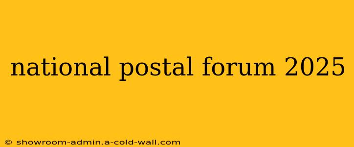 national postal forum 2025