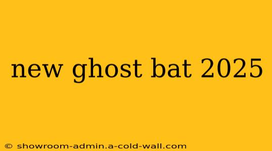 new ghost bat 2025