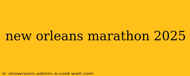 new orleans marathon 2025