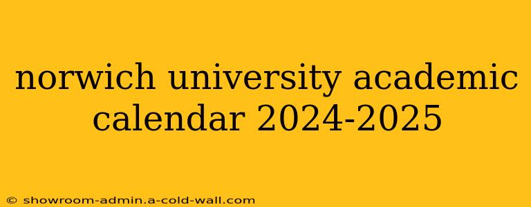 norwich university academic calendar 2024-2025