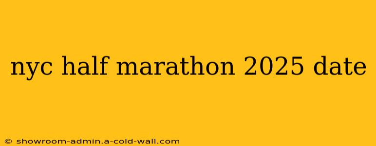 nyc half marathon 2025 date