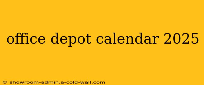 office depot calendar 2025