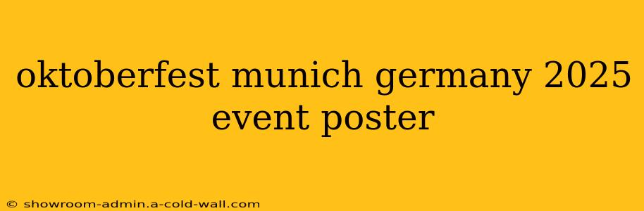 oktoberfest munich germany 2025 event poster