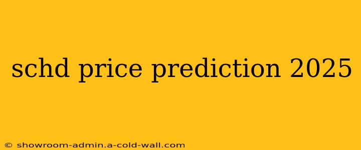 schd price prediction 2025