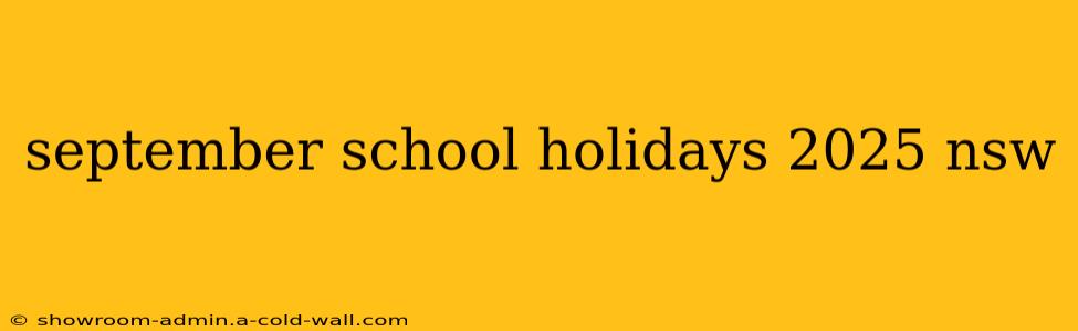 september school holidays 2025 nsw