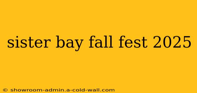 sister bay fall fest 2025