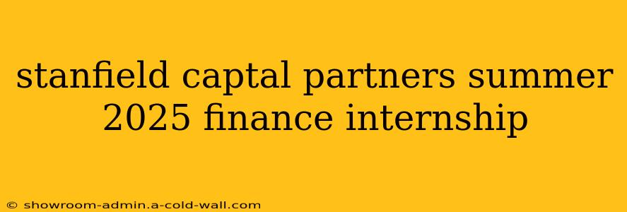 stanfield captal partners summer 2025 finance internship