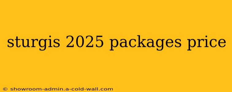 sturgis 2025 packages price