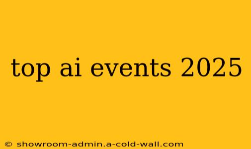 top ai events 2025