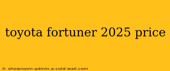 toyota fortuner 2025 price