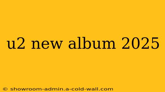 u2 new album 2025